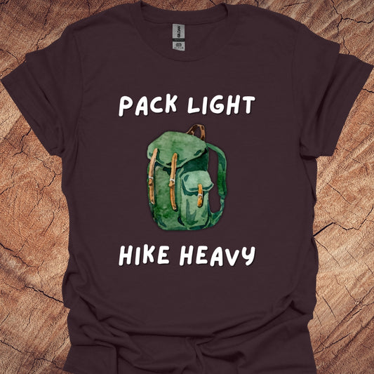 Pack light, hike heavy