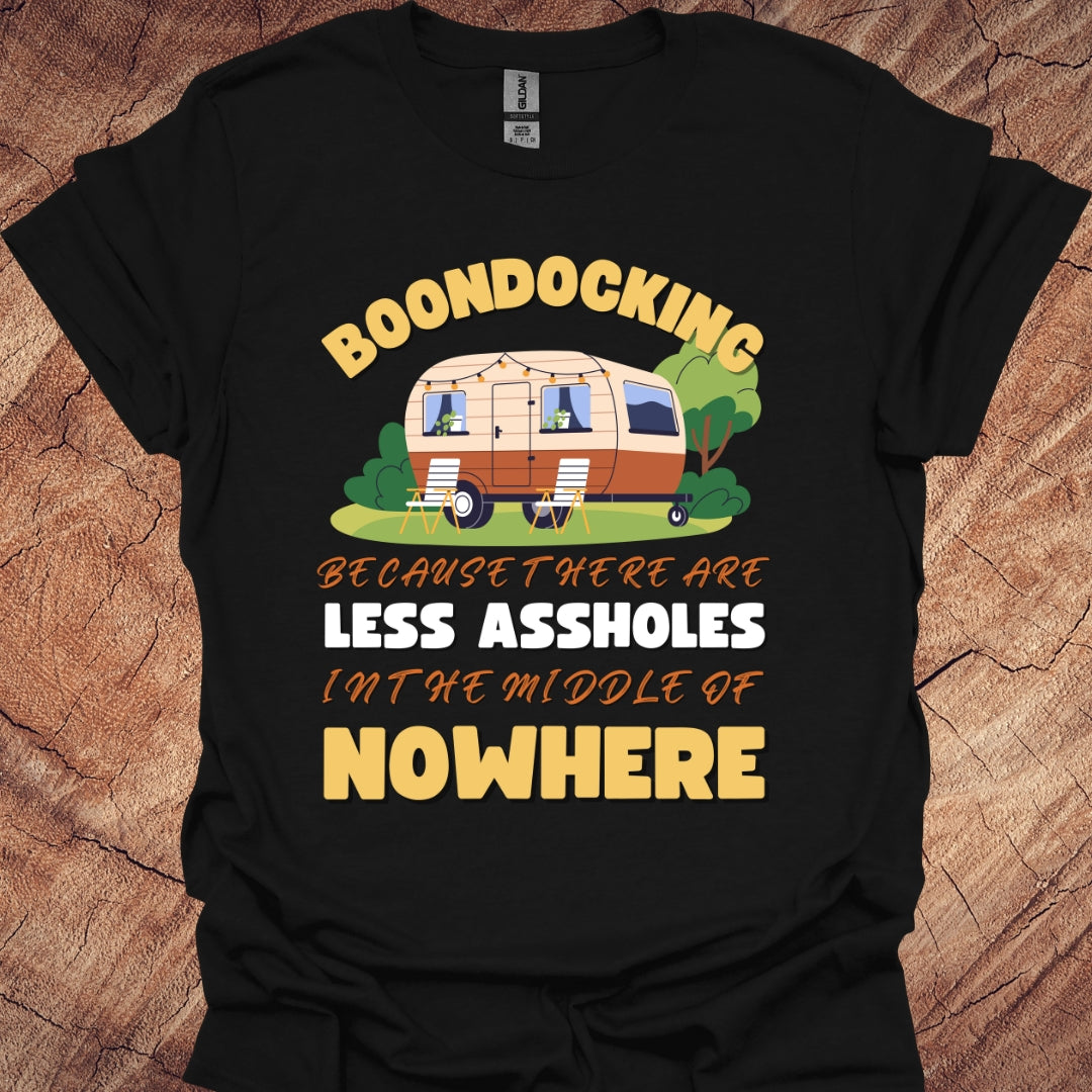 Boondocking, because there are less assholes in the middle of nowhere