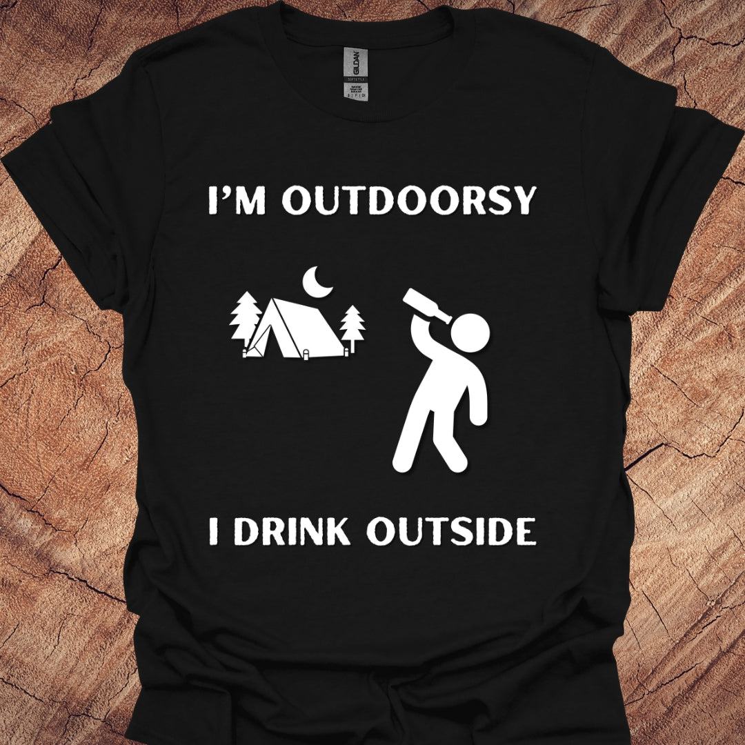 I'm outdoorsy, I drink outside