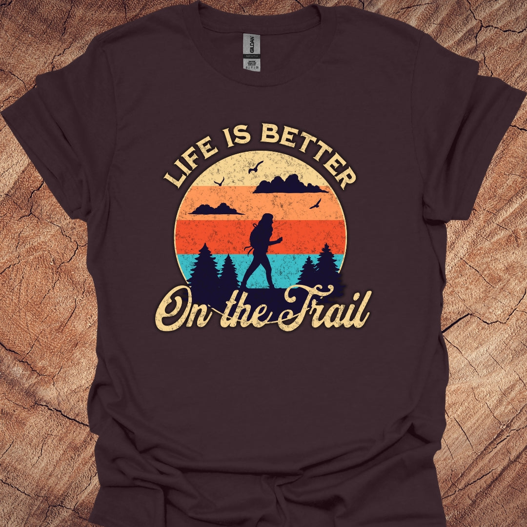 Life is better on the trail