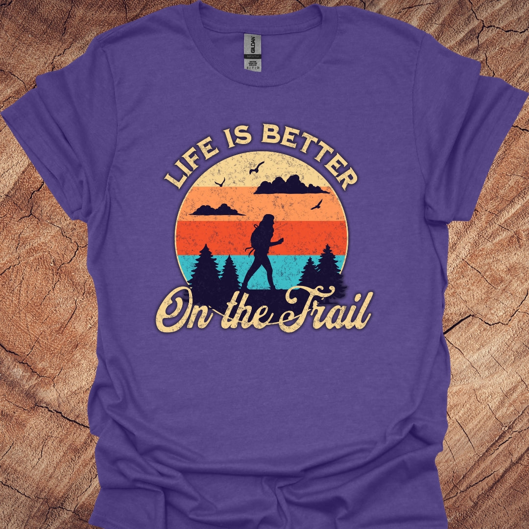 Life is better on the trail