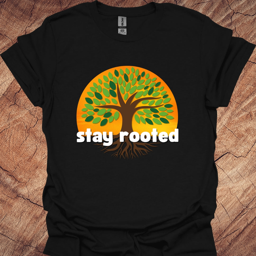 Stay rooted